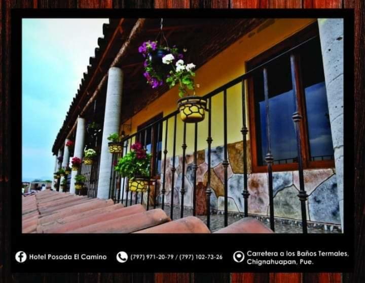 Hotel Posada El Camino Chignahuapan Exterior foto
